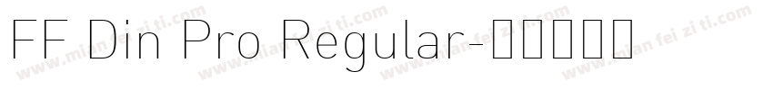 FF Din Pro Regular字体转换